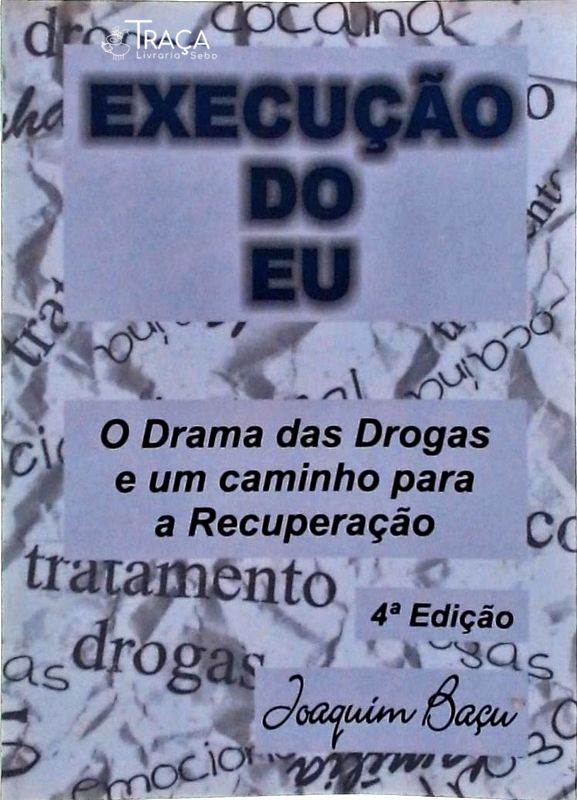 Execução do Eu