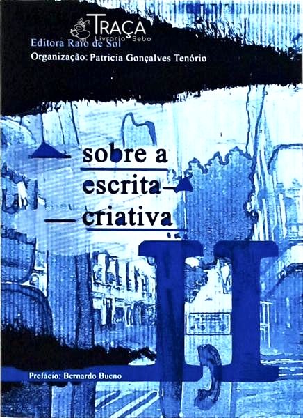 Sobre a Escrita Criativa