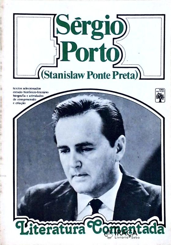 Sérgio Porto (stanislaw Ponte Preta)