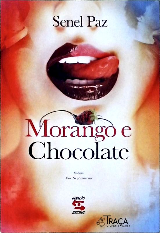 Morango e Chocolate