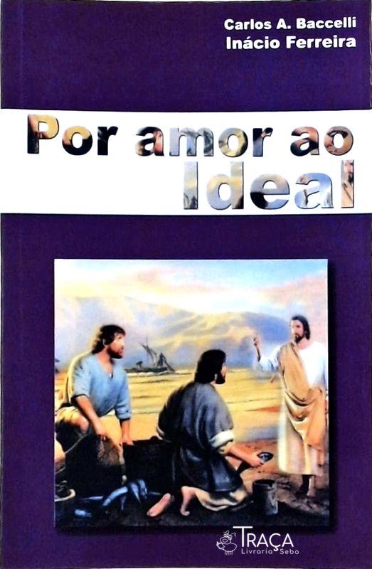 Por Amor Ao Ideal