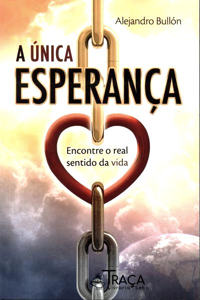 A Única Esperança