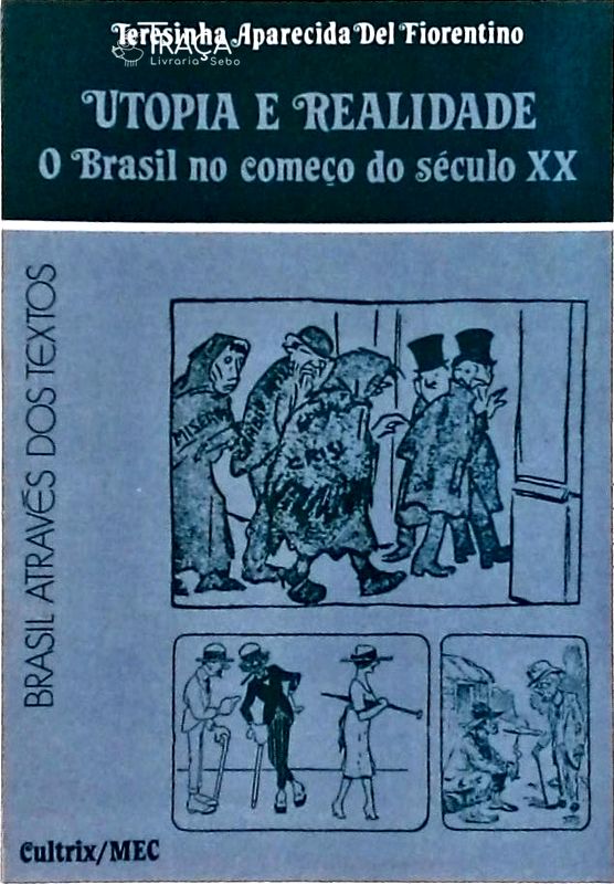 Utopia e Realidade