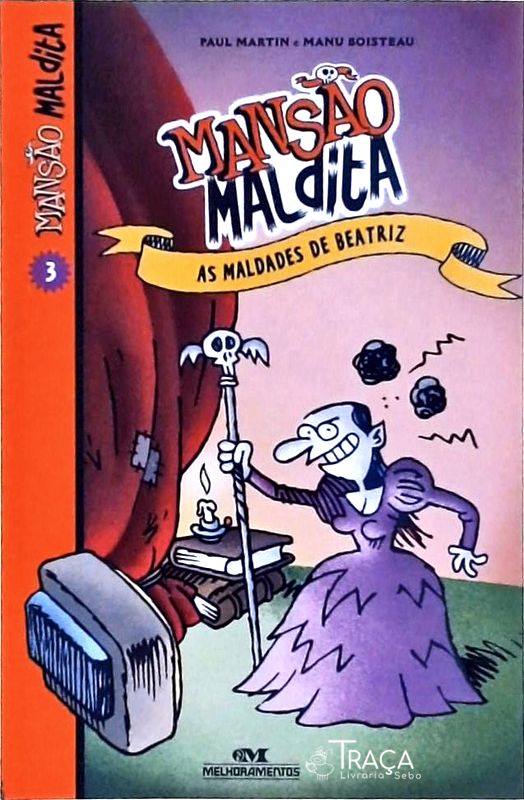 Mansão Maldita (n° 3): as Maldades de Beatriz