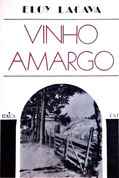 Vinho Amargo
