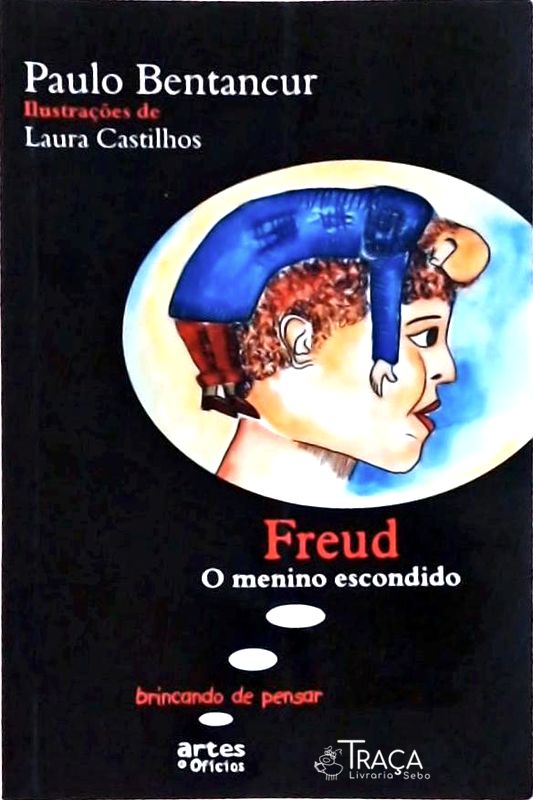 Freud, o Menino Escondido