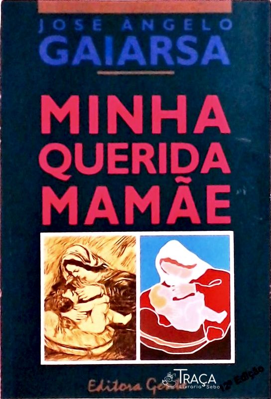 Minha Querida Mamãe