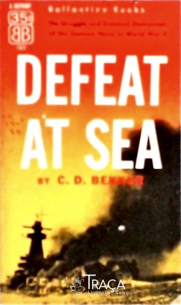 Defeat At Sea