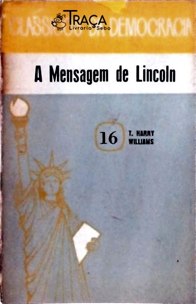 A Mensagem de Lincoln