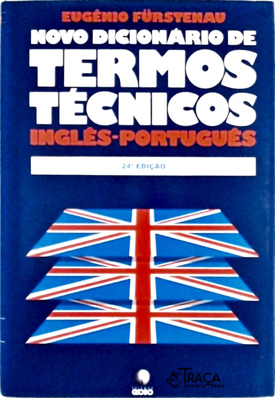 Novo Dicionário de Termos Técnicos Inglês-português (2 Volumes 1989)