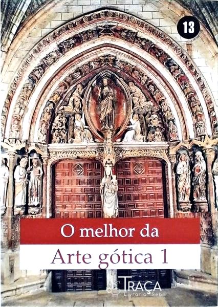 O Melhor Da Arte Gótica Vol 1