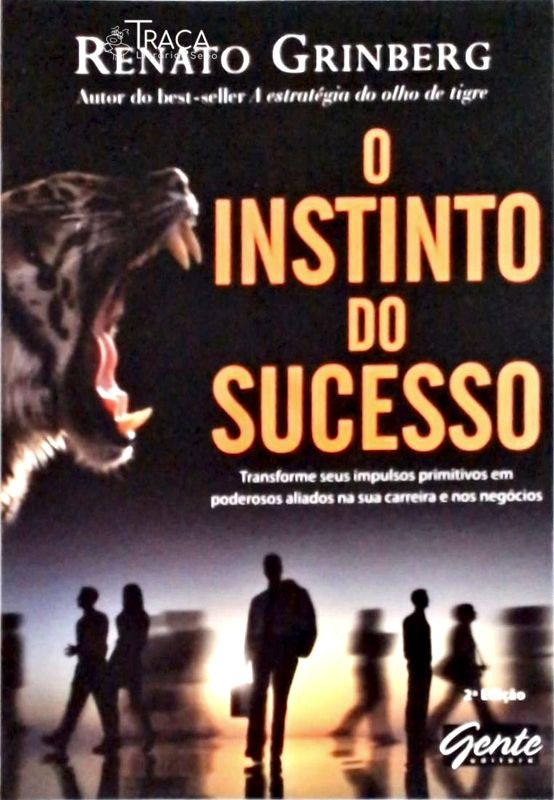 O Instinto do Sucesso