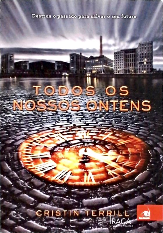 Todos Os Nossos Ontens