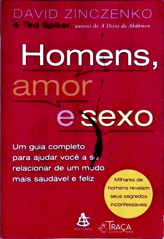 Homens, Amor e Sexo
