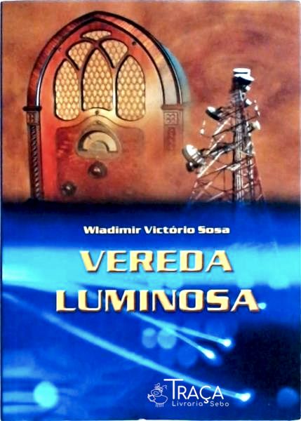 Vereda Luminosa