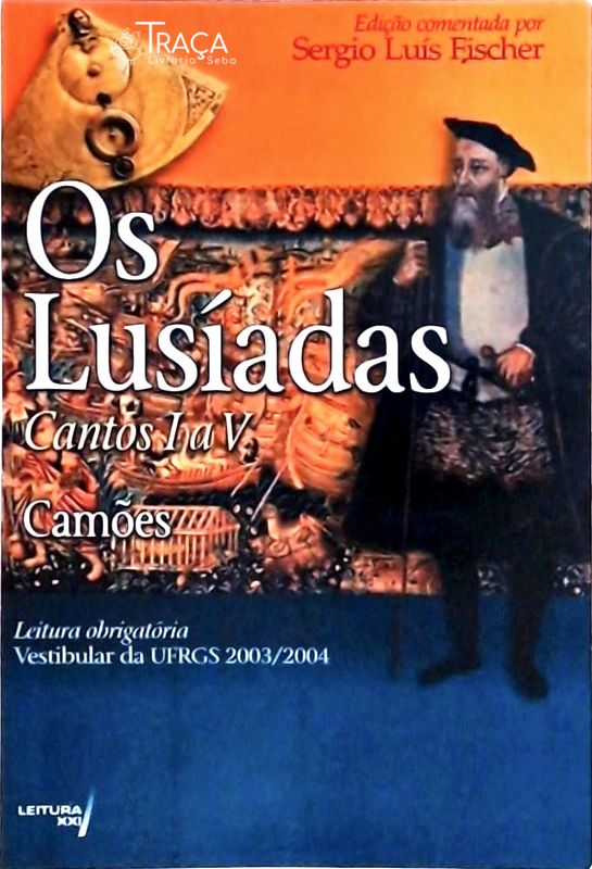 Os Lusíadas: Cantos I Ao V