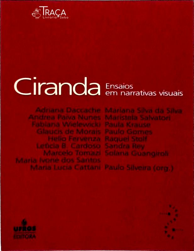 Ciranda: Ensaios Em Narrativas Visuais