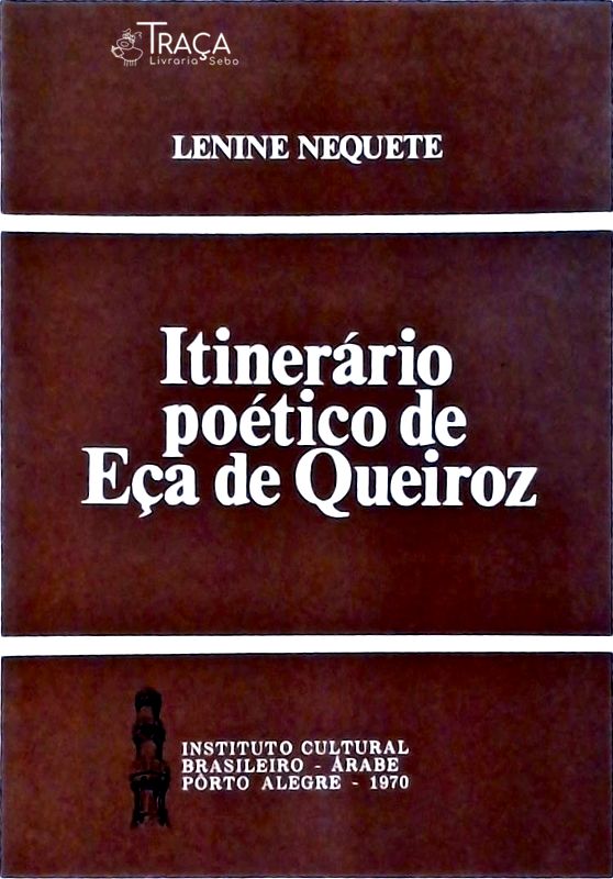 Itinerário Poético de Eça de Queiroz