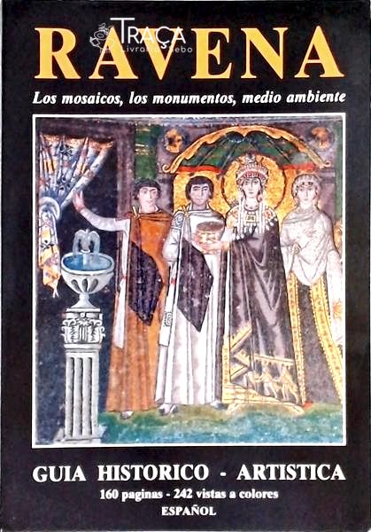 Ravena: Los Mosaicos Los Momentos Medio Ambiente