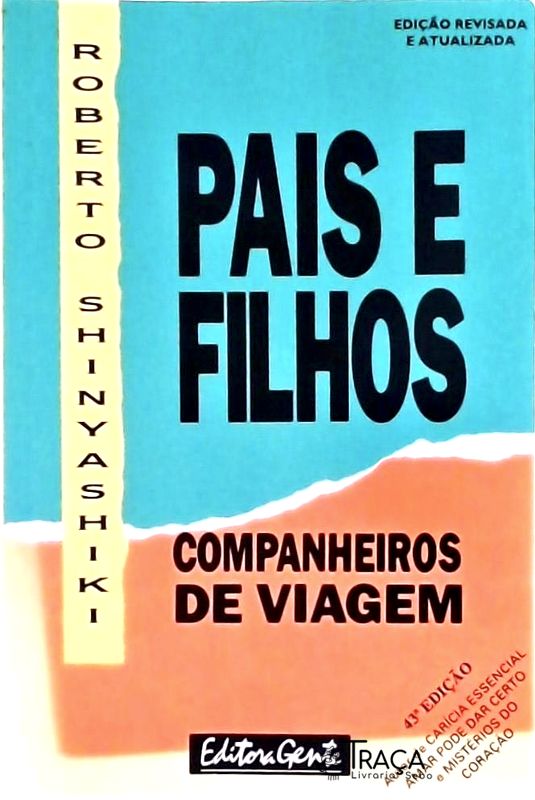 Pais E Filhos: Companheiros De Viagem