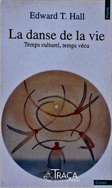 La Danse de La Vie
