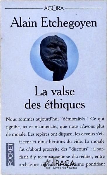 La Valse Des Éthiques