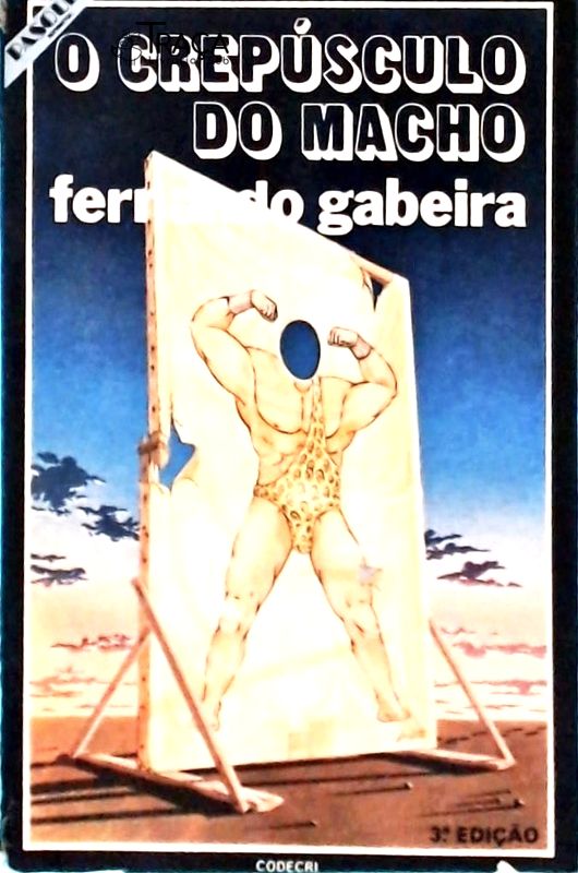 O Crepúsculo do Macho