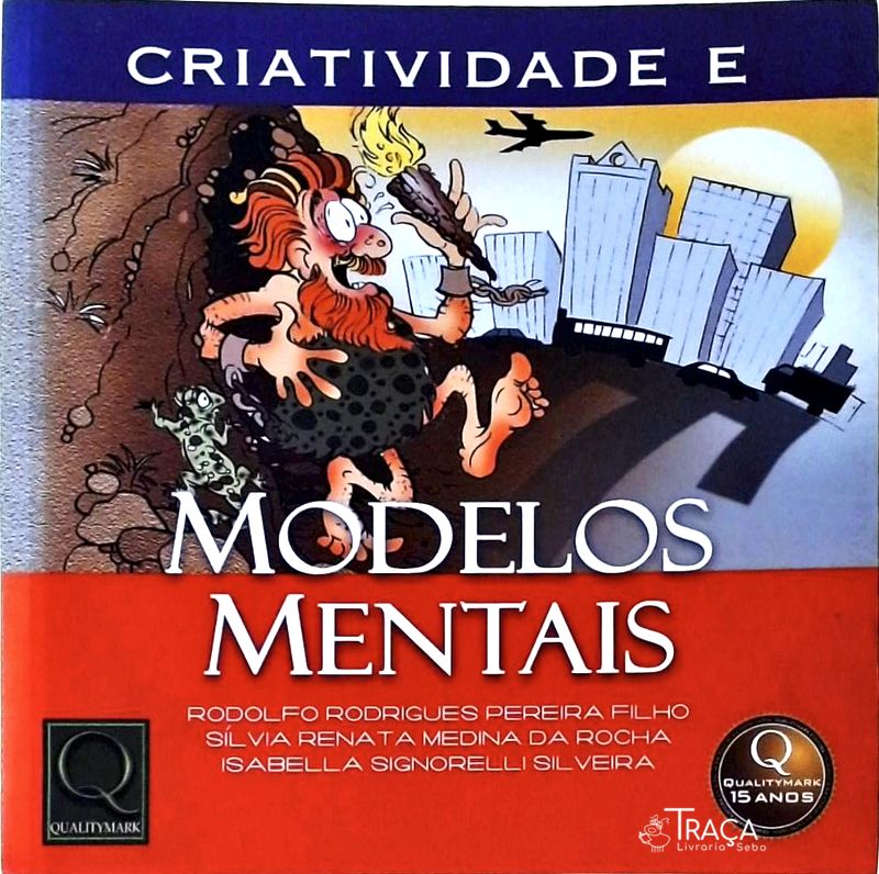 Criatividade e Modelos Mentais