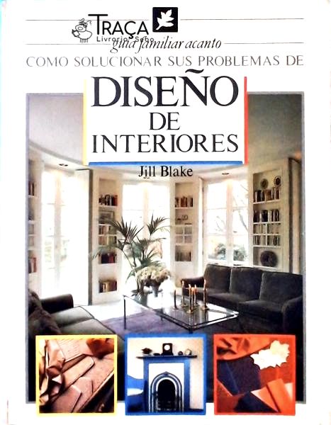 Como Solucionar Sus Problemas De Diseño De Interiores