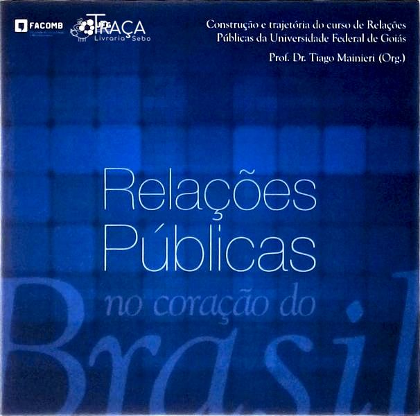 Relações Públicas No Coração do Brasil