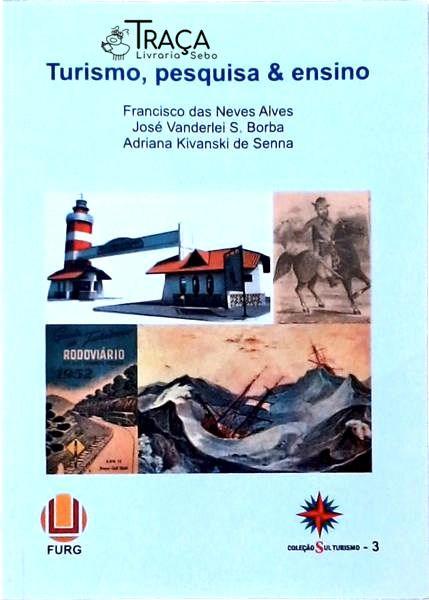 Turismo, Pesquisa e Ensino