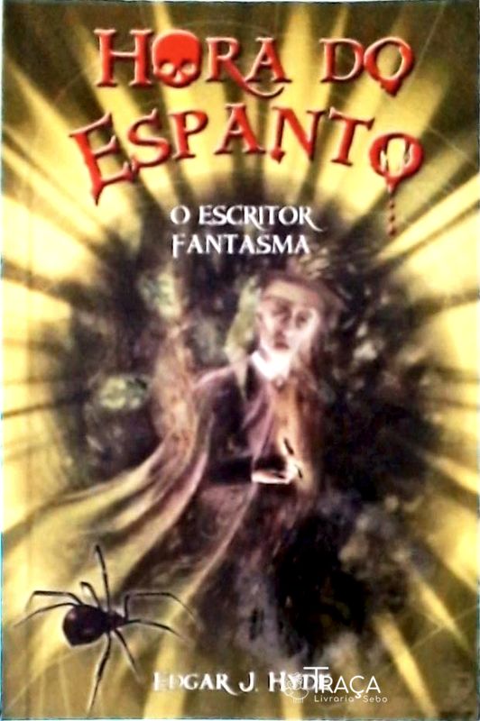 Hora do Espanto: o Escritor Fantasma