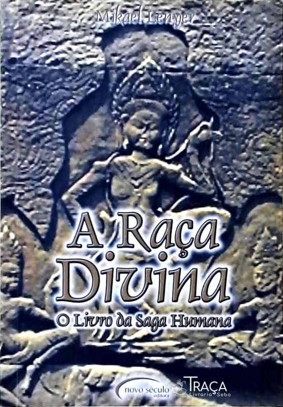 A Raça Divina Vol 1