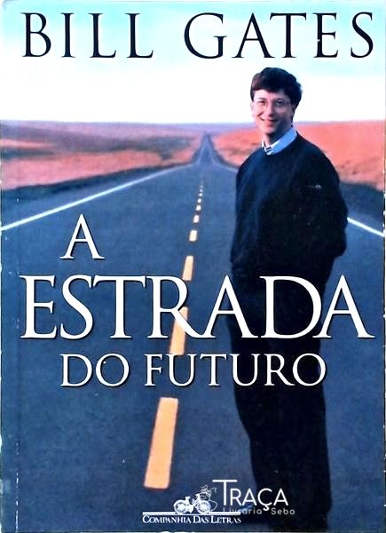 A Estrada do Futuro