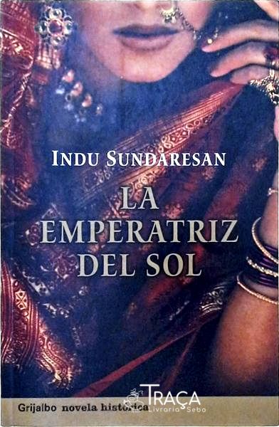 La Emperatriz Del Sol