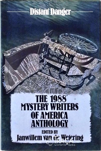 Distant Danger - The 1988 Mystery Writers Of America Anthology