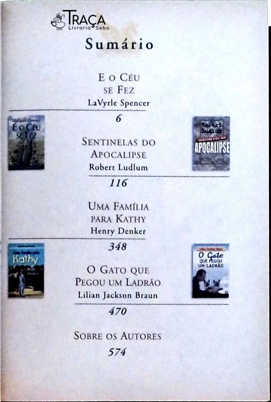 E O Céu Se Fez - Sentinelas Do Apocalipse - Uma Família Para Kathy - O Gato Que Pegou Um Ladrão