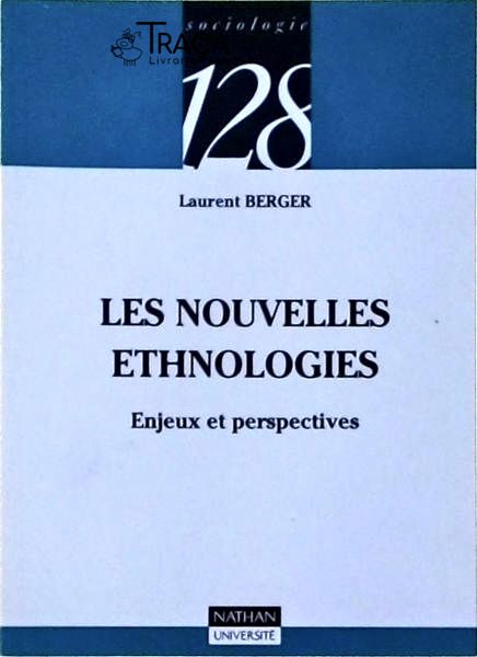 Les Nouvelles Ethnologies