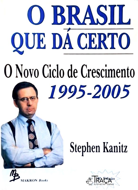 O Brasil Que Dá Certo