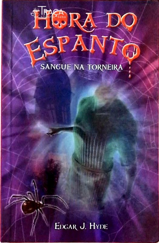 Hora Do Espanto - Sangue Na Torneira