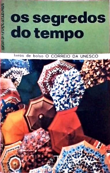 Os Segredos do Tempo