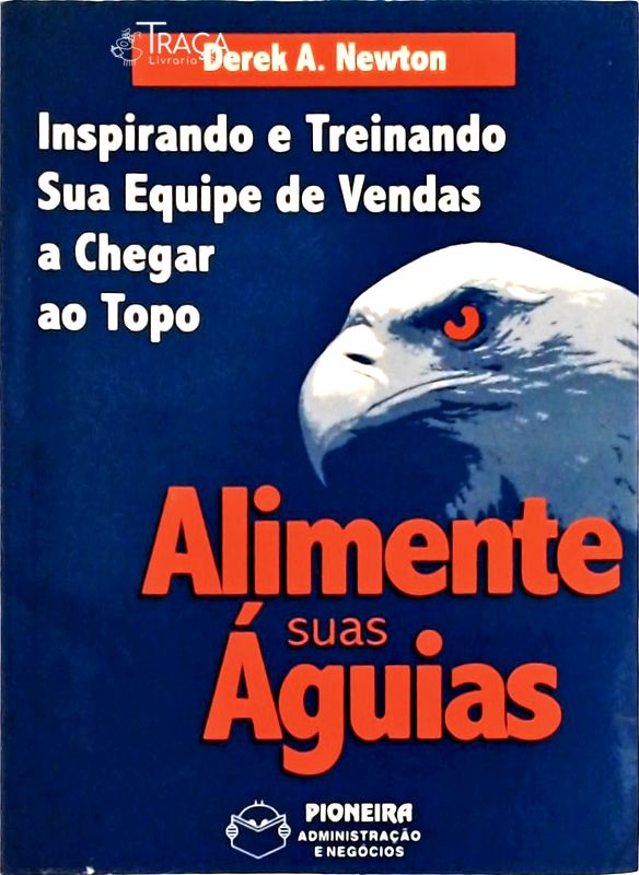 Alimente Suas Águias
