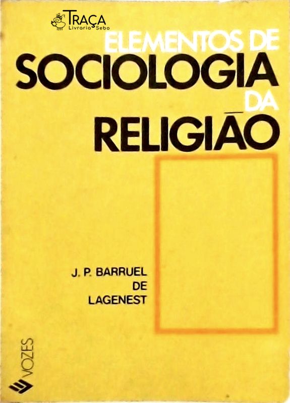 Elementos e Sociologia da Religião