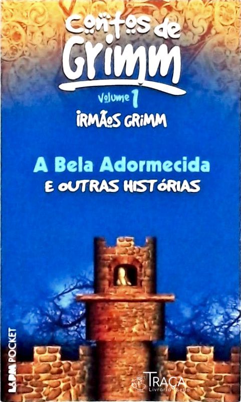 Contos De Grimm A Bela Adormecida