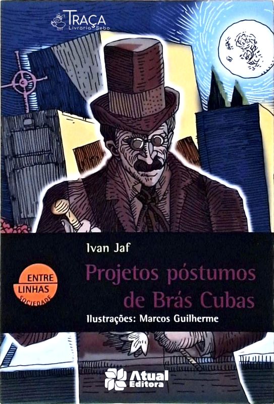 Projetos Póstumos de Brás Cubas