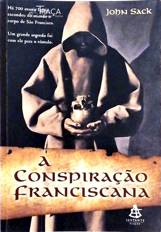 A Conspiração Franciscana