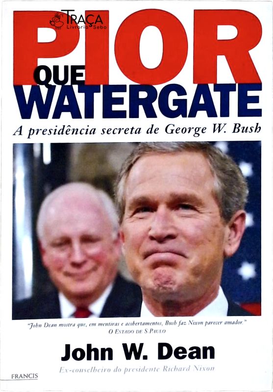Pior Que Watergate