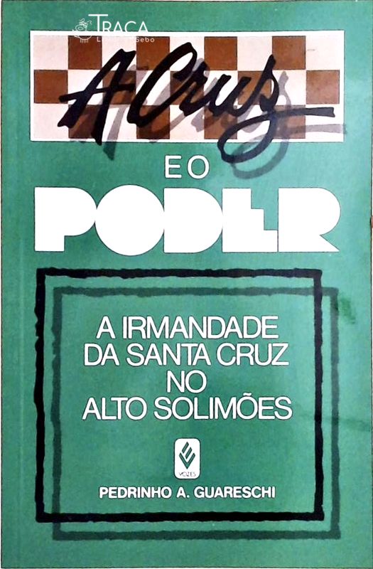 A Cruz e o Poder