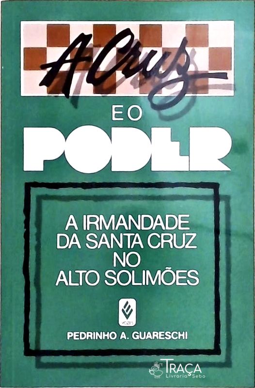 A Cruz e o Poder
