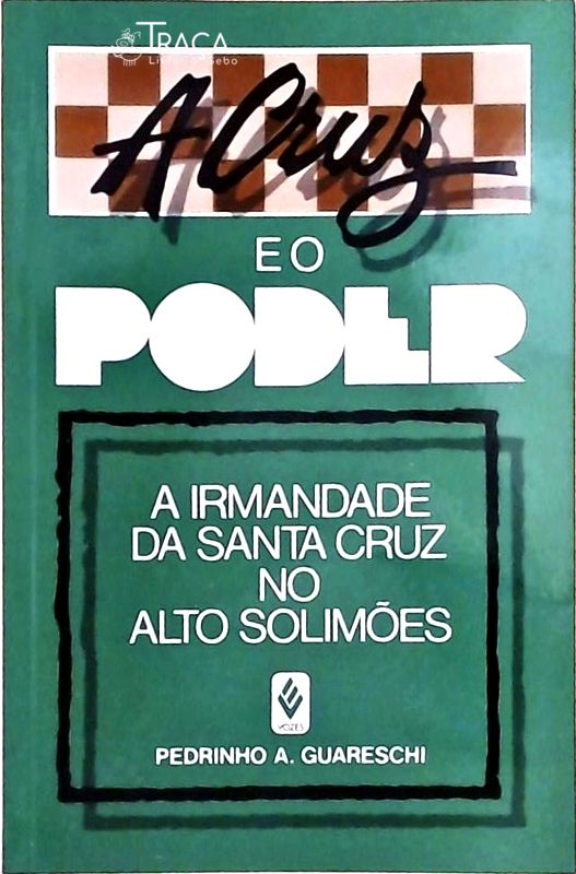 A Cruz e o Poder